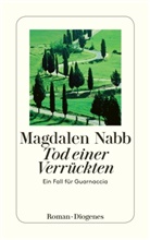 Magdalen Nabb - Tod einer Verrückten