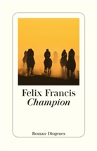 Felix Francis - Champion