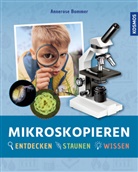 Annerose Bommer - Mikroskopieren