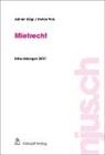 Adria Kägi, Adrian Kägi, Stefan Wirz - Mietrecht