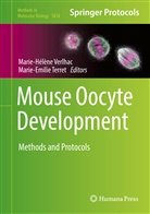 TERRET, Terret, Marie-Emilie Terret, Marie-Hélèn Verlhac, Marie-Hélène Verlhac - Mouse Oocyte Development