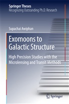 Supachai Awiphan - Exomoons to Galactic Structure