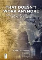 Robert S Kricheff, Robert S. Kricheff - That Doesn't Work Anymore