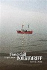Volker Apfeld, Gregor Ulsamer - Feuerschiff Borkumriff