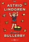 Astrid Lindgren, I. Vang Nyman, Ingrid Vang Nyman - Il libro di Bullerby
