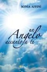 Sonia Affini - Un angelo accanto a te