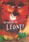Annemarie van der Eem, M. Janssen - Io voglio un leone!