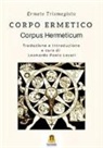 Ermete Trismegisto, L. P. Lovari - Corpo ermetico. Corpus hermeticum