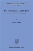 Benedict Czempiel - Das bestimmbare Deliktsstatut.