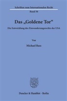 Michael Bass - Das »Goldene Tor«.