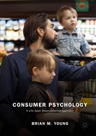 Brian Young, Brian M Young, Brian M. Young - Consumer Psychology