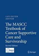 Ia Olver, Ian Olver - The MASCC Textbook of Cancer Supportive Care and Survivorship