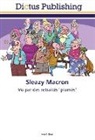 André Girod - Sleazy Macron
