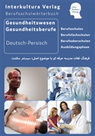 Interkultur Verlag, Interkultura Verlag - Interkultura Berufsschulwörterbuch für Gesundheitswesen und Gesundheitsberufe