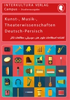 Interkultura Verlag, Interkultur Verlag, Interkultura Verlag - Interkultura Studienwörterbuch für Kunst-, Musik- und Theaterwissenschaften