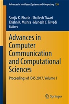 Sanjiv K. Bhatia, Krishn K Mishra et al, Krishn K. Mishra, Shailes Tiwari, Shailesh Tiwari, Munesh C. Trivedi - Advances in Computer Communication and Computational Sciences