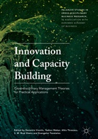 S. M. Riad Shams, Alkis Thrassou, Alkis Thrassou et al, Evangelos Tsoukatos, Demetris Vrontis, Yaako Weber... - Innovation and Capacity Building