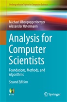 Michae Oberguggenberger, Michael Oberguggenberger, Alexander Ostermann - Analysis for Computer Scientists