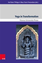 Karl Baier, Philipp André Maas, Philipp André Maas u a, Karl Baier, Philipp André Maas, Ka Preisendanz... - Yoga in Transformation