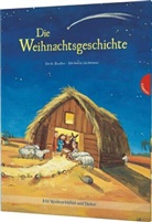 Dörte Beutler, Michaela Heitmann - Die Weihnachtsgeschichte
