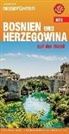 Jörg Heeskens, Ernst Röthlisberger - Bosnien und Herzegowina auf der Hand