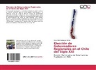 Alexander Henríquez Armijo - Elección de Gobernadores Regionales en el Chile del Siglo XXI