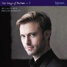 Johannes Brahms, Benjamin Appl, Graham Johnson - The Songs of Brahms. Vol.7, 1 Audio-CD (Hörbuch)