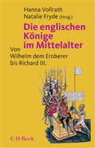 Fryde, Fryde, Natalie Fryde, Hann Vollrath, Hanna Vollrath - Die englischen Könige im Mittelalter
