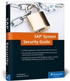 Alessandro Banzer, Jo Markgraf, Joe Markgraf - SAP System Security Guide