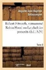Auguste-Jean-Baptiste Defauconpret, Defauconpret-A-J-B - Robert fitzooth, surnomme robin