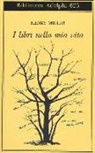 Henry Miller, R. Colajanni - I libri nella mia vita