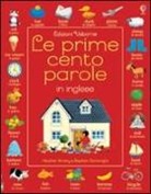Heather Amery, Stephen Cartwright - Le prime cento parole in inglese