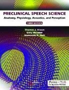 Thomas J. Hixon, Jeannette D. Hoit, Gary Weismer - Preclinical Speech Science