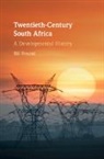 Bill Freund, Bill (University of Kwazulu-Natal Freund - Twentieth-Century South Africa