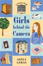 Adele Geras, Adèle Geras - Girls Behind the Camera