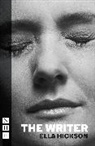 Ella Hickson, Hickson Ella - Writer