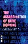 Chris Bush, Matt Winkworth - Assassination of Katie Hopkins