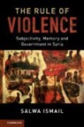 Salwa Ismail, Salwa (University of London) Ismail, Ismail Salwa - Rule of Violence