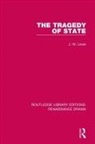Lever, J W Lever, J. W. Lever - Tragedy of State