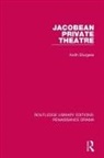Sturgess, Keith Sturgess - Jacobean Private Theatre