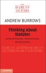 Andrew Burrows, Andrew (University of Oxford) Burrows - Thinking About Statutes