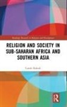 Carole Rakodi, Carole (University of Birmingham Rakodi, Rakodi Carole - Religion and Society in Sub-Saharan Africa and Southern Asia