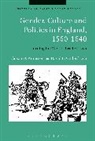 Susan D Amussen, Susan D. Amussen, Susan D. (University of California Amussen, Brian (Royal Holloway University of London) Cowan, David E Underdown, David E. Underdown... - Gender, Culture and Politics in England, 1560-1640