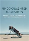 Martha C Franco, Martha C. Franco, Rg Gonzales, Roberto Gonzales, Roberto G Gonzales, Roberto G Sigona Gonzales... - Undocumented Migration