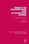 Richard Hosley, Richard Hosley - Essays on Shakespeare and Elizabethan Drama