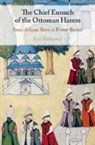 Jane Hathaway, Jane (Ohio State University) Hathaway, Hathaway Jane - Chief Eunuch of the Ottoman Harem