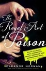 Eleanor Herman, Herman Eleanor - Royal Art of Poison