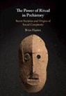 Brian Hayden, Brian (University of British Columbia Hayden, Hayden Brian - The Power of Ritual in Prehistory