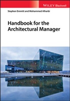 Mohammed A Alharbi, Mohammed A. Alharbi, Mohammed A. Emmitt Alharbi, S Emmitt, Stephe Emmitt, Stephen Emmitt... - Handbook for the Architectural Manager