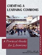 Lynn Lampert, Lynn D. Lampert, Lynn D. Meyers-Martin Lampert, Lampert Lynn D., Coleen Meyers-Martin - Creating a Learning Commons